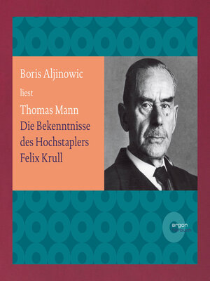 cover image of Bekenntnisse des Hochstaplers Felix Krull (Ungekürzte Lesung)